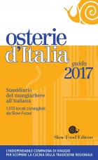 Osterie_D'Italia_2017_Sussidiario_Del_Mangiarbere_All`italiana_-Aa.vv._Bolasco_M._(cur.)_Signoroni_E.